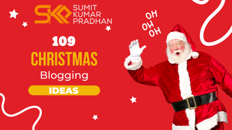 A Christmas Blogging Checklist: 109 Christmas Blog Post Ideas 2023