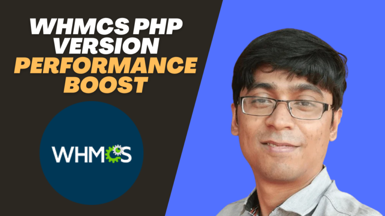 WHMCS PHP Version Performance Boost: 10X Faster